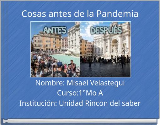 Cosas antes de la Pandemia