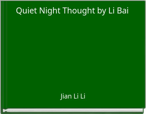 Quiet Night Thought by Li Bai