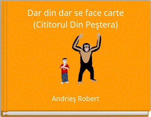 Dar din dar se face carte (Cititorul Din Peştera)