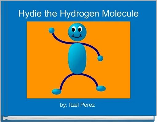 Front cover of 'Hydie the Hydrogen Molecule' 