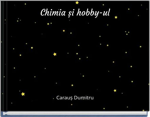 Chimia și hobby-ul
