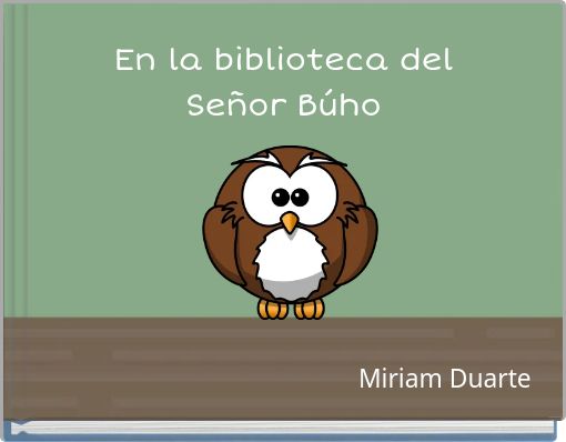 En la biblioteca del Señor Búho