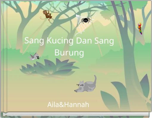 Front cover of 'Sang Kucing Dan Sang Burung' 