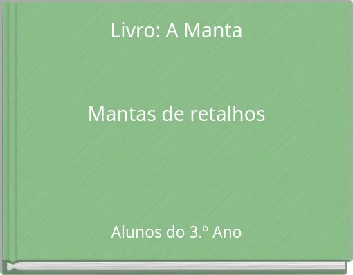 Livro: A Manta Mantas de retalhos