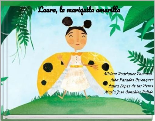 Laura, la mariquita amarilla