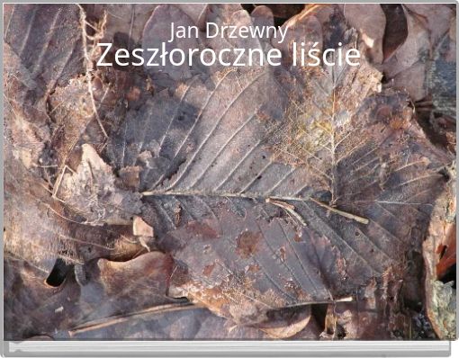 Zeszłoroczne liście