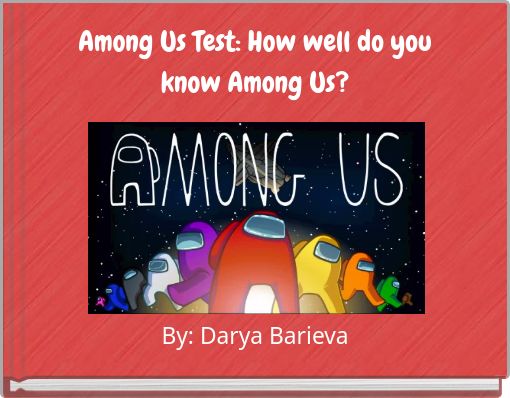Among Us Test: How well do you know Among Us?