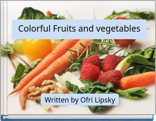 Colorful Fruits and vegetables