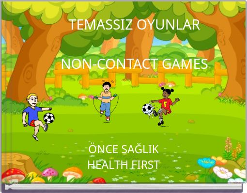 TEMASSIZ OYUNLAR NON-CONTACT GAMES