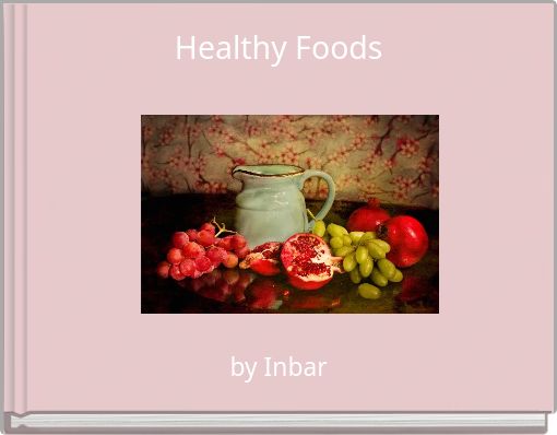 Healthy Foods