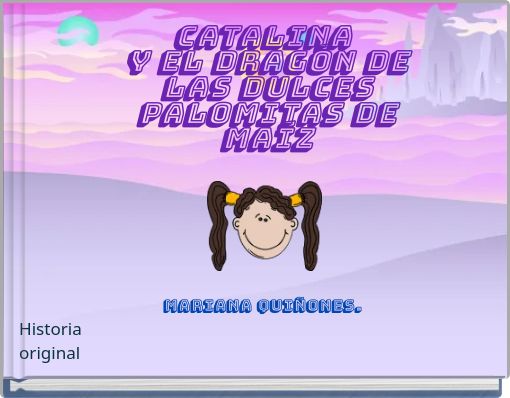 catalina y el dragón de las dulces palomitas de maíz