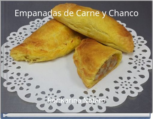 Empanadas de Carne y Chanco