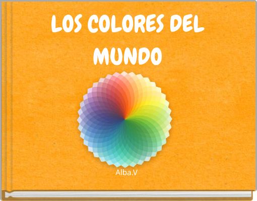 LOS COLORES DEL MUNDO