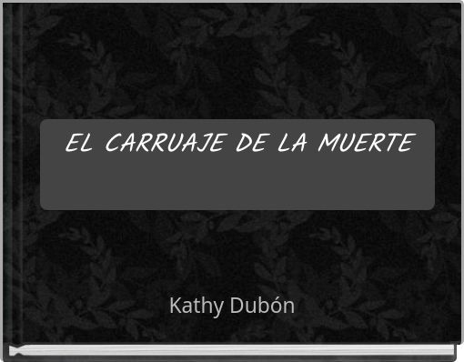 Front cover of 'EL CARRUAJE DE LA MUERTE' 