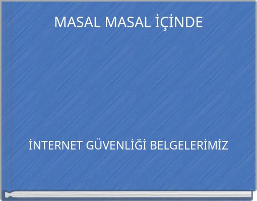 MASAL MASAL İÇİNDE