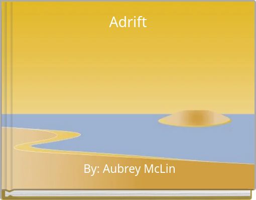 Adrift