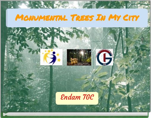 Monumental Trees In My City