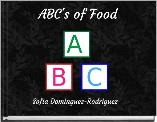 ABC's of Food