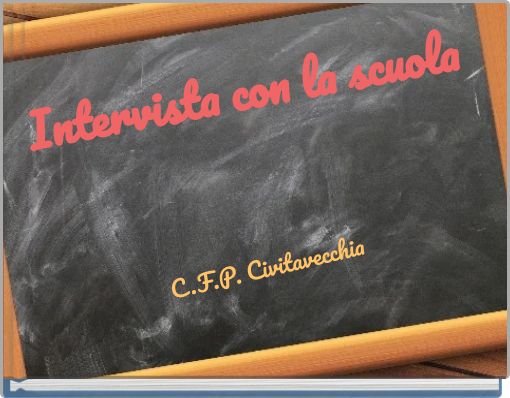 Intervista con la scuola