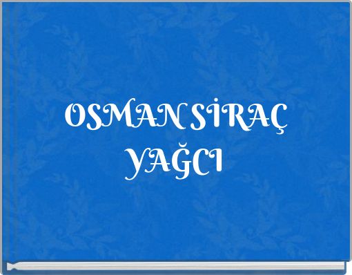 Front cover of 'OSMAN SİRAÇ YAĞCI' 