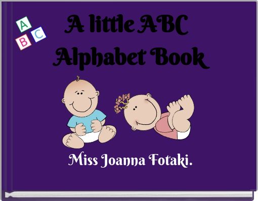 A little ABC Alphabet Book