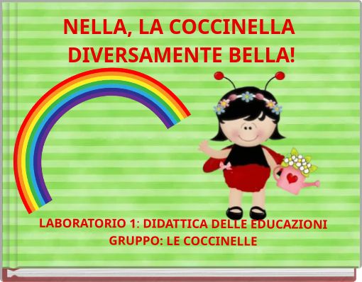 NELLA, LA COCCINELLA DIVERSAMENTE BELLA!
