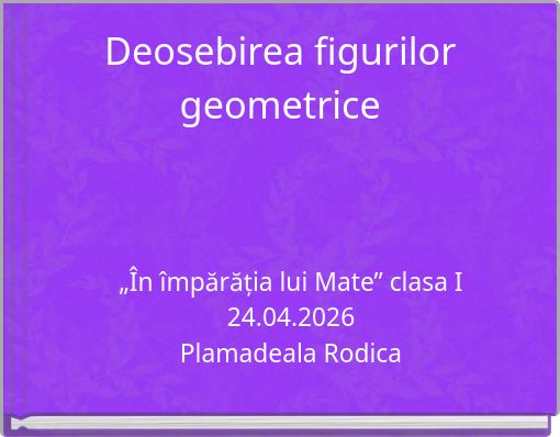 Deosebirea figurilor geometrice