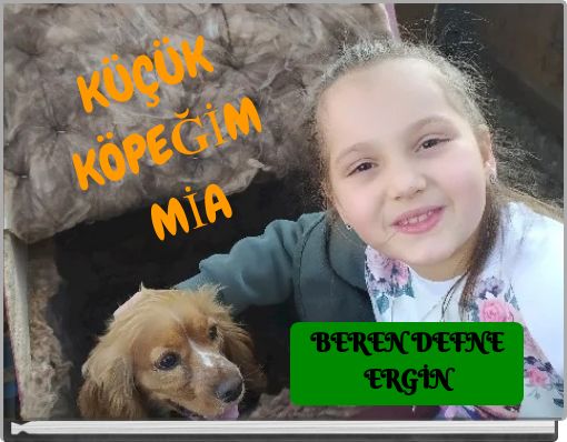 Front cover of 'KÜÇÜK KÖPEĞİM MİA' 