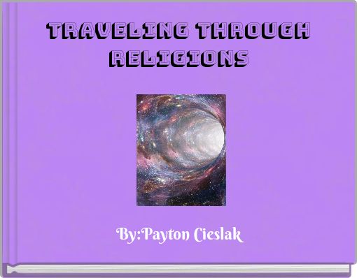TRAVELING THROUGH RELIGIONS