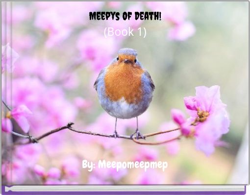 Front cover of 'Meepys Of Death!(Book 1)' 