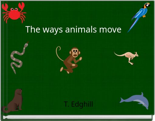 The ways animals move
