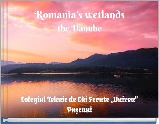 Romania's wetlands the Danube