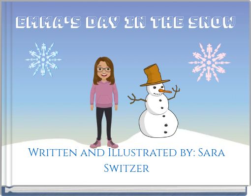 Emma's Day in the Snow