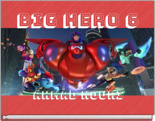 Front cover of 'Big Hero 6' 