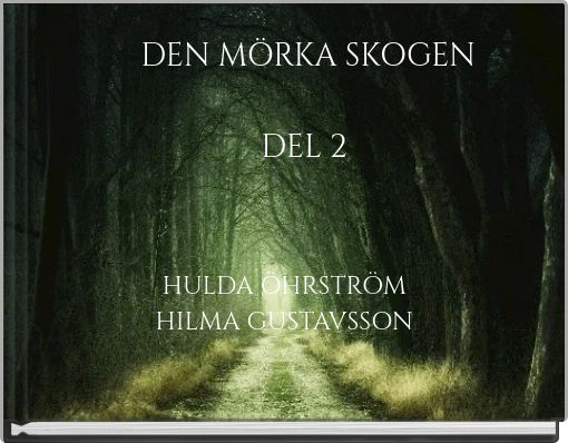 Front cover of 'DEN MÖRKA SKOGEN DEL 2' 