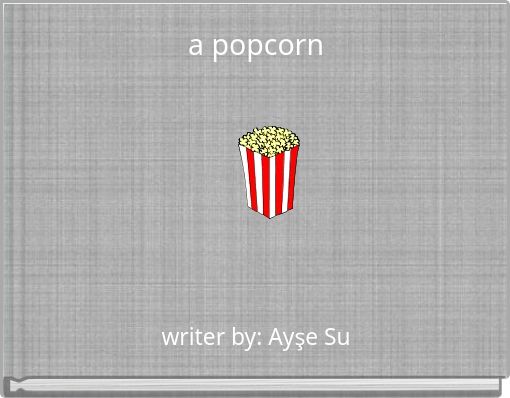 a popcorn