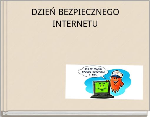 DZIEŃ BEZPIECZNEGO INTERNETU