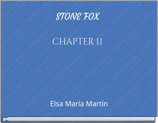 STONE FOX CHAPTER 11