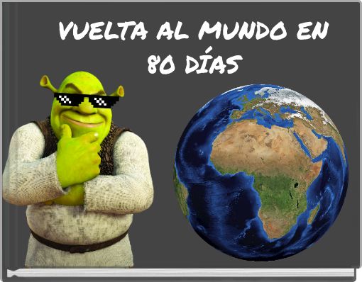 VUELTA AL MUNDO EN 80 DÍAS