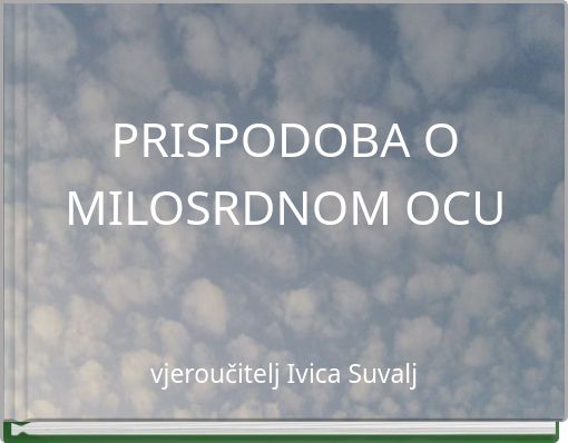 PRISPODOBA O MILOSRDNOM OCU