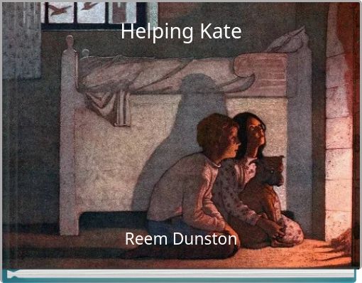 Helping Kate