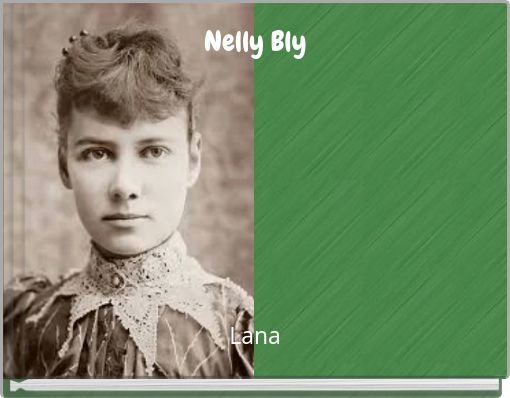 Nelly Bly