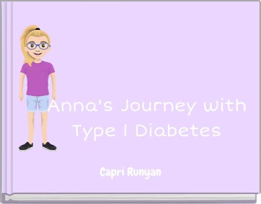 Anna's Journey with Type 1 Diabetes