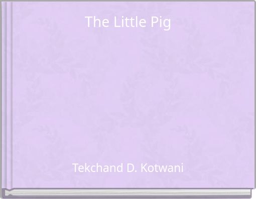 Front cover of 'The Little Pig' 
