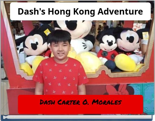 Dash's Hong Kong Adventure