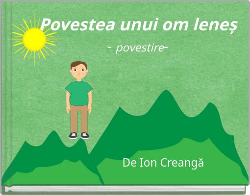 Book Cover for: Povestea unui om leneș- povestire-