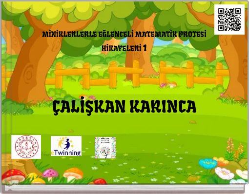 MİNİKLERLERLE EĞLENCELİ MATEMATİK PROJESİ HİKAYELERİ 1 &Ccedil;ALİŞKAN KARINCA