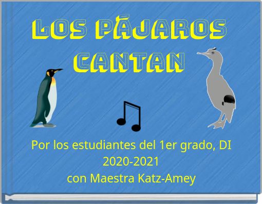 Front cover of 'Los pájaros cantan' 