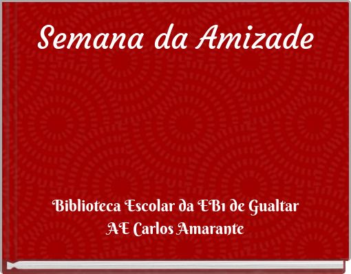 Semana da Amizade