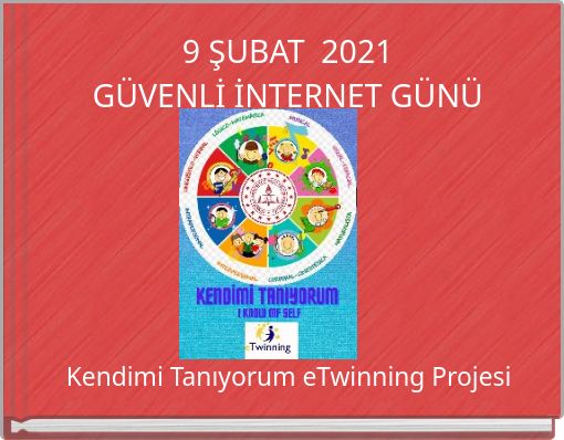 9 ŞUBAT 2021 GÜVENLİ İNTERNET GÜNÜ